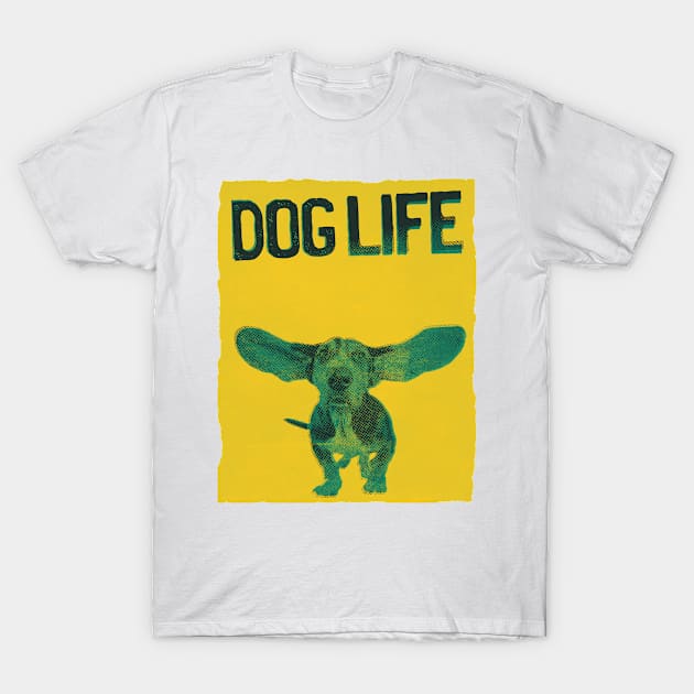 DOG Life T-Shirt by BELONE